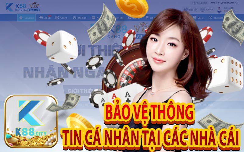 Bảo Vệ Thông Tin Cá Nhân tại Các Nhà Cái