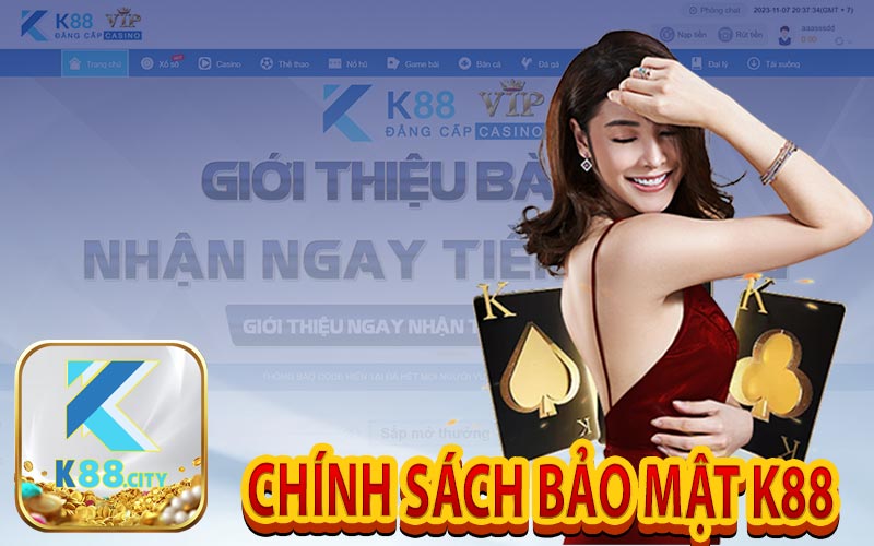 Chính Sách Bảo Mật K88