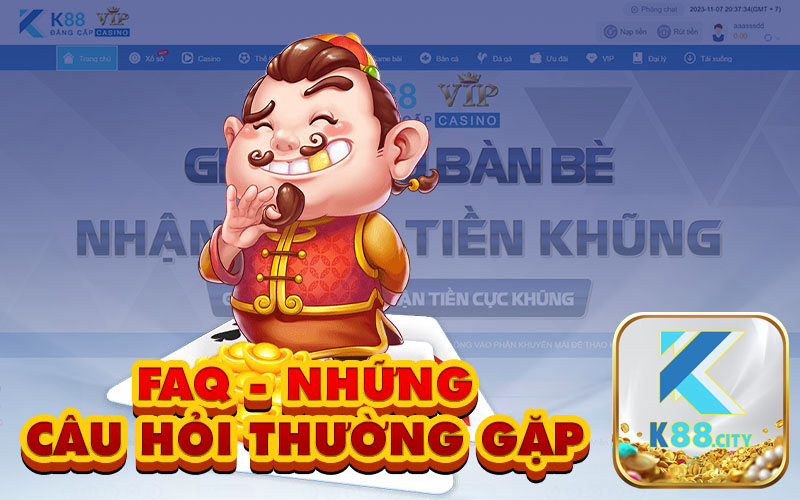 Những Câu Hỏi Thường Gặp FAQ?